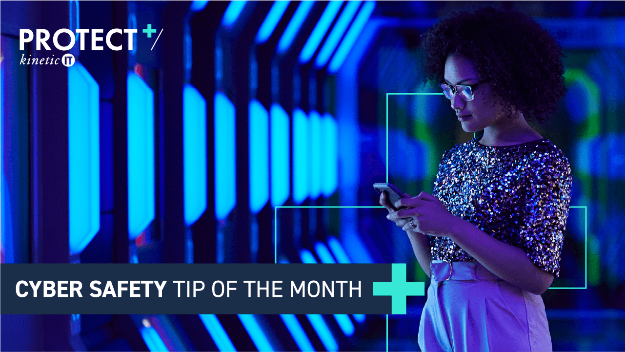 PROTECT+ Cyber Tip of the Month Cloud Security
