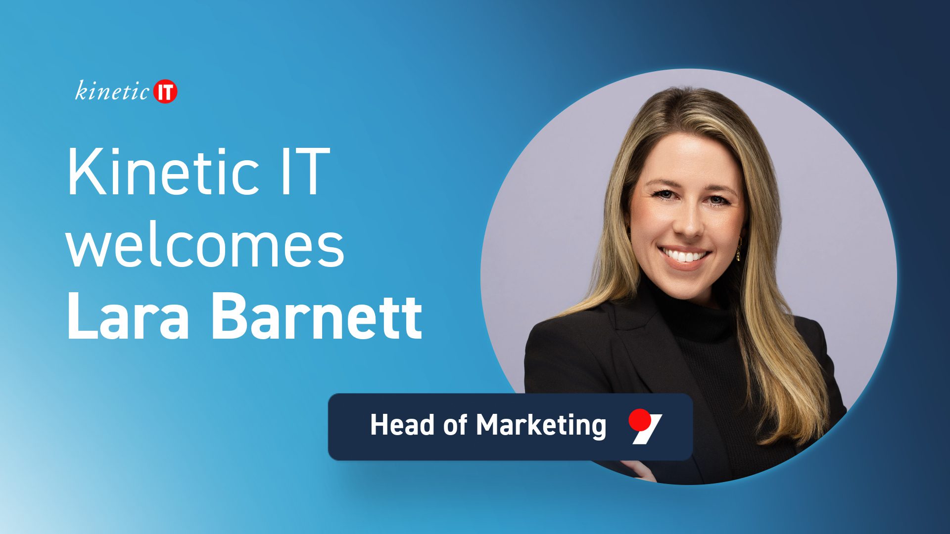 Lara Barnett joins Kinetic IT as Head of Marketing