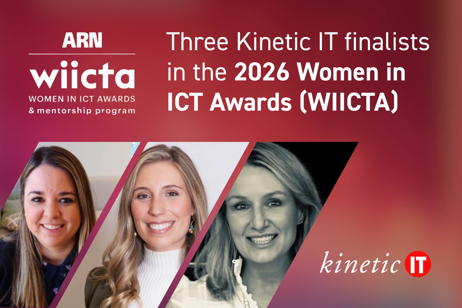 Kinetic IT finalists in the 2026 Women in ICT Awards WIICTA